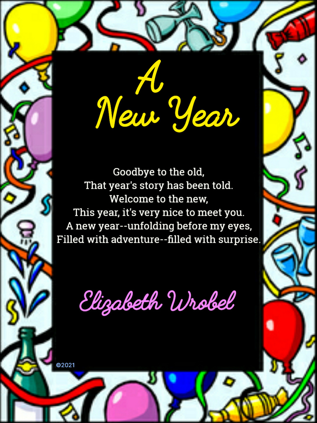 A New Year a poem by Elizabeth Wrobel