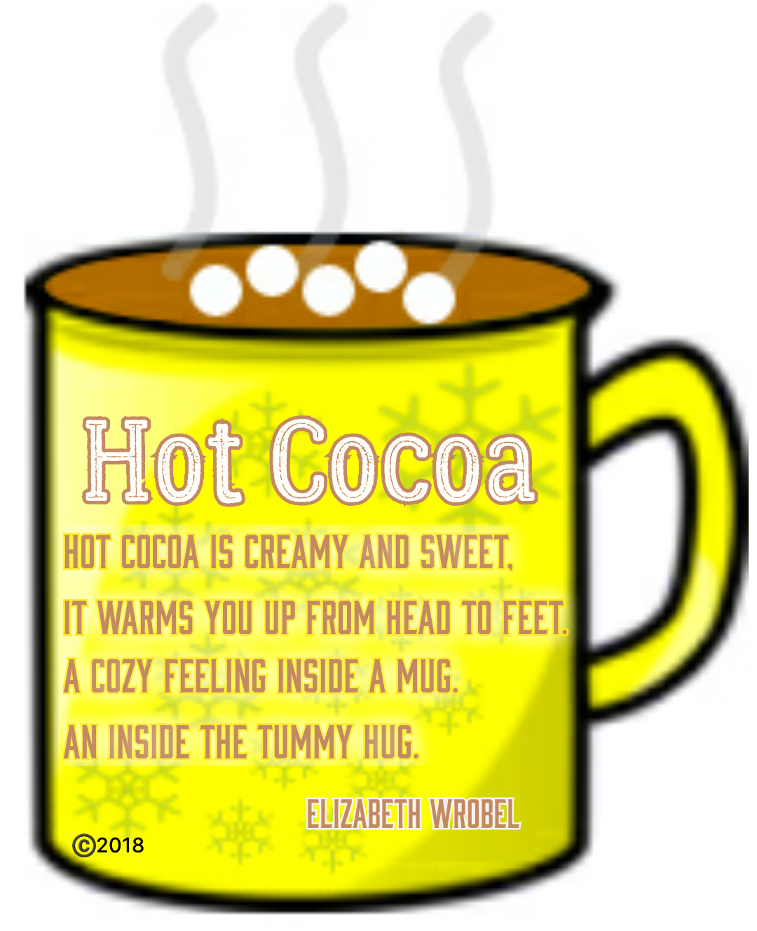 Hot Cocoa a warm rhyme for wintertime by Elizabeth Wrobel