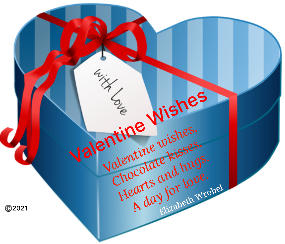 Valentine Wishes a short rhyme by Elizabeth Wrobel